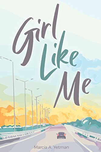 Stock image for Girl Like Me for sale by ThriftBooks-Atlanta
