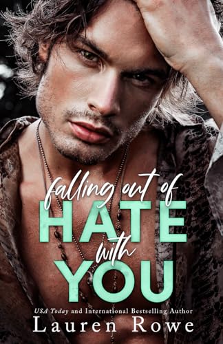 Stock image for Falling Out of Hate with You: An Enemies to Lovers Romance (The Hate-Love Duet) for sale by Wonder Book