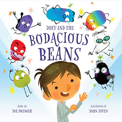 Imagen de archivo de Joey and the Bodacious Beans: A Fun and Magical Picture Book for Kids 3-7 | Young Readers Discover the Inner Superpowers of Character and Values | Inspire Imagination, Positive Encouragement a la venta por ThriftBooks-Dallas