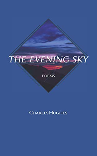 Stock image for The Evening Sky for sale by Half Price Books Inc.