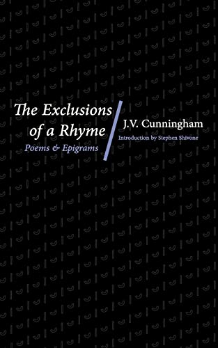 Beispielbild fr The Exclusions of a Rhyme: Poems and Epigrams zum Verkauf von Roundabout Books