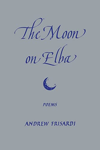 Stock image for The Moon on Elba for sale by GreatBookPrices