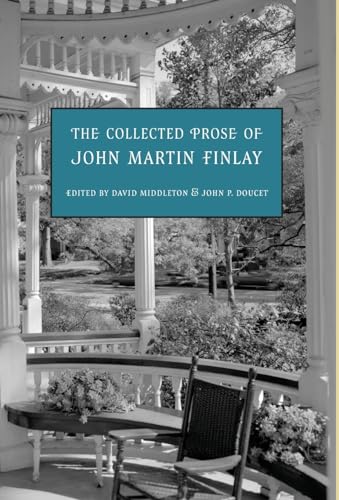 Stock image for The Collected Prose of John Martin Finlay for sale by GreatBookPrices