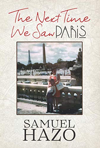 Beispielbild fr The Next Time We Saw Paris zum Verkauf von ThriftBooks-Dallas