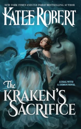 Stock image for The Krakens Sacrifice (A Deal With A Demon) for sale by KuleliBooks
