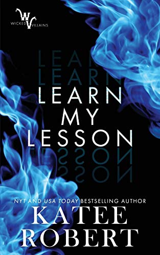 Stock image for Learn My Lesson (Wicked Villains) for sale by BooksRun