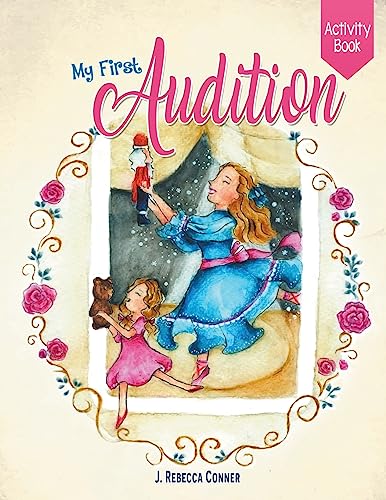 Imagen de archivo de My First Audition: activity book a la venta por Books Puddle