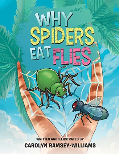 Imagen de archivo de Why Spiders Eat Flies a la venta por Buchpark