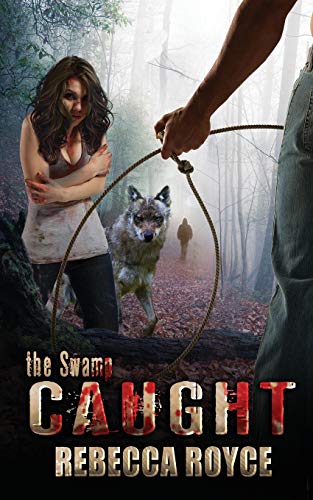 Imagen de archivo de Caught: A Paranormal Romance (The Swamp) a la venta por Save With Sam