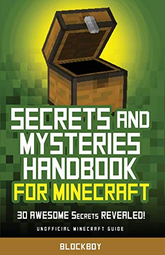 Beispielbild fr Secrets and Mysteries Handbook for Minecraft: Handbook for Minecraft: 30 AWESOME Secrets REVEALED (Unofficial) zum Verkauf von Save With Sam