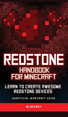 Beispielbild fr Redstone Handbook for Minecraft: Learn to Create Awesome Redstone Devices (Unofficial) zum Verkauf von Goodwill of Colorado