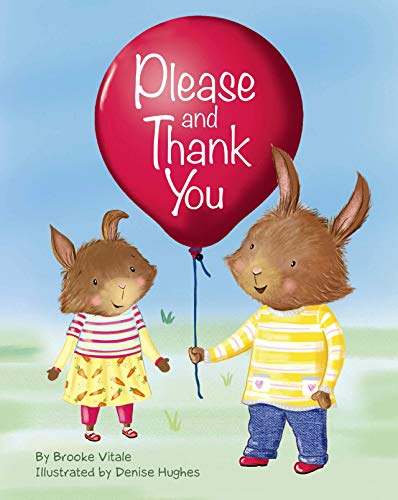 Imagen de archivo de Please and Thank You - Children's Padded Board Book - Manners a la venta por ThriftBooks-Atlanta