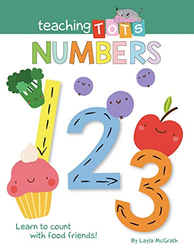 Beispielbild fr Teaching Tots Numbers - Children's Padded Board Book - Educational Title zum Verkauf von SecondSale