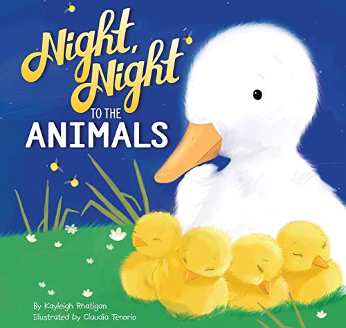 Stock image for Night, Night to the Animals - Children's Padded Board Book - Bedtime Animals for sale by Dream Books Co.