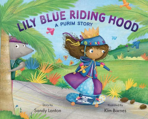 Beispielbild fr Lily Blue Riding Hood: A Purim Story zum Verkauf von Goodwill