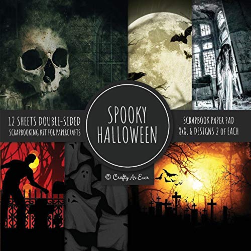 Stock image for Spooky Halloween Scrapbook Paper Pad 8x8 Scrapbooking Kit for Papercrafts, Cardmaking, Printmaking, DIY Crafts, Holiday Themed, Designs, Borders, Backgrounds, Patterns for sale by GF Books, Inc.
