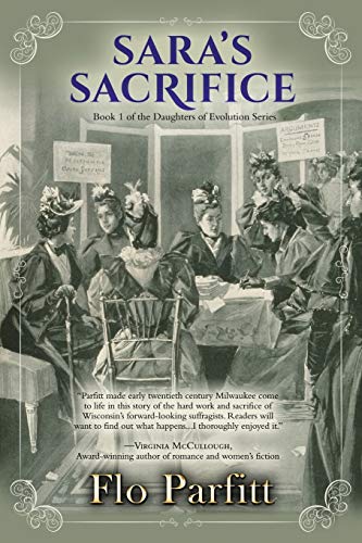 Beispielbild fr Sara's Sacrifice: Book 1 of the Daughters of Evolution Series zum Verkauf von SecondSale