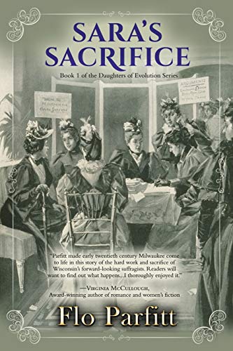 Imagen de archivo de Sara's Sacrifice: Book 1 of the Daughters of Evolution Series a la venta por SecondSale