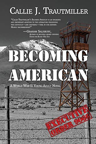 Stock image for Becoming American: A World War II Young Adult Novel for sale by ZBK Books