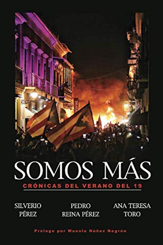 Beispielbild fr Somos más: cr nicas del verano del 19 (Spanish Edition) zum Verkauf von ThriftBooks-Atlanta