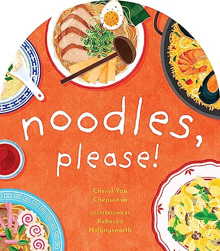 Beispielbild fr Noodles, Please! (A to Z Foods of the World) zum Verkauf von Wonder Book