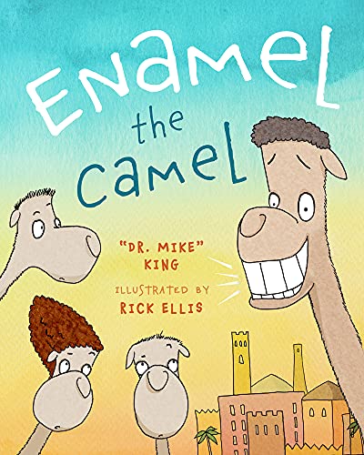 Imagen de archivo de Enamel the Camel a la venta por BooksRun