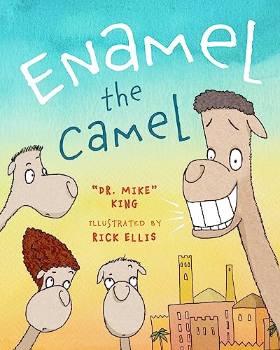 Stock image for Enamel the Camel for sale by BooksRun