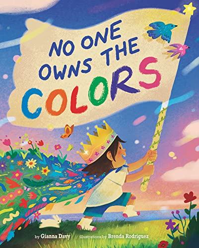 Beispielbild fr No One Owns the Colors zum Verkauf von Better World Books