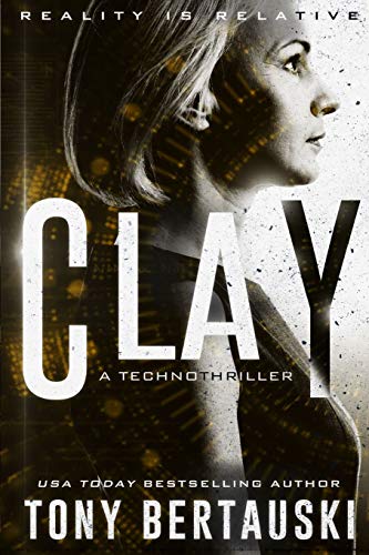 Stock image for Clay: A Technothriller (Halfskin) for sale by Lucky's Textbooks
