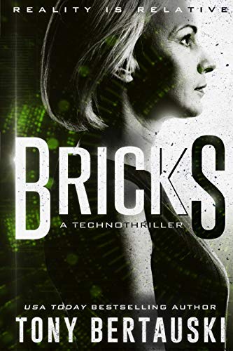 Stock image for Bricks: A Technothriller (Halfskin) for sale by Lucky's Textbooks