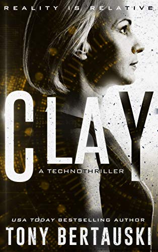 Stock image for Clay: A Technothriller (Halfskin) for sale by Lucky's Textbooks