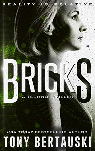 Stock image for Bricks: A Technothriller (Halfskin) for sale by Lucky's Textbooks