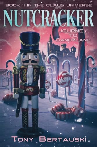 Stock image for Nutcracker: Journey to Candyland for sale by GreatBookPrices