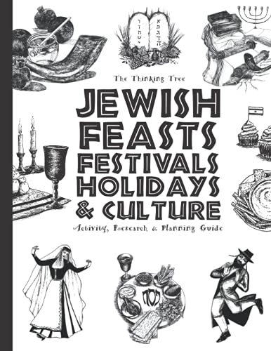 Imagen de archivo de Jewish Feasts, Festivals, Holidays & Culture: Activity, Research & Planning Guide a la venta por BooksRun