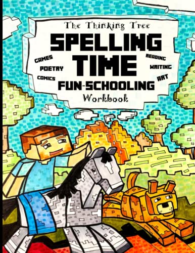 Beispielbild fr Spelling Time Fun-Schooling Workbook: Games, Poetry, Comics, Reading, Wrting & Art - The Thinking Tree - Dyslexia Friendly Homeschooling zum Verkauf von BooksRun