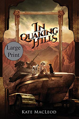 Imagen de archivo de In Quaking Hills (2) (Travels of Scout Shannon) a la venta por WorldofBooks