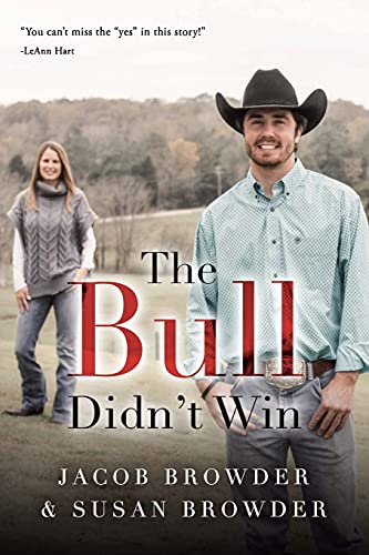 Beispielbild fr The Bull Didn't Win : What One Family Learned about Faith after a TBI zum Verkauf von Better World Books