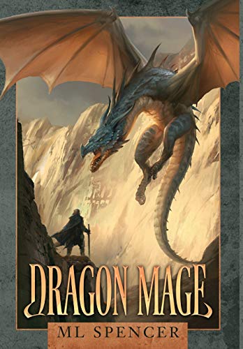 

Dragon Mage An Epic Fantasy Adventure