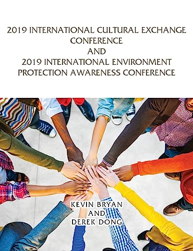 Beispielbild fr 2019 International Cultural Exchange Conference and 2019 International Environment Protection Awareness Conference zum Verkauf von Lucky's Textbooks