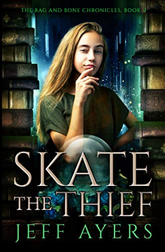 9781951471033: Skate the Thief