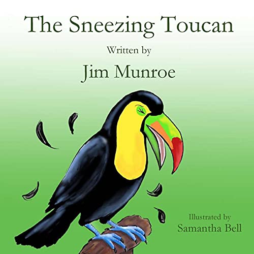 Stock image for The Sneezing Toucan for sale by GreatBookPrices
