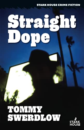 Beispielbild fr Straight Dope (Stark House Crime Fiction) zum Verkauf von BooksRun