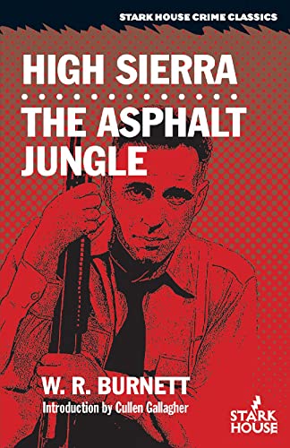 Beispielbild fr High Sierra / The Asphalt Jungle zum Verkauf von Better World Books