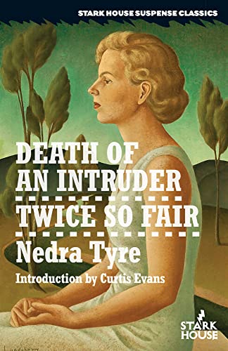 Stock image for Death of an Intruder / Twice So Fair for sale by Revaluation Books
