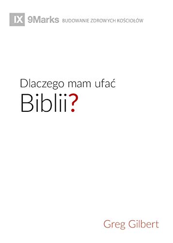 Beispielbild fr Dlaczego mam ufa Biblii? (Why Trust the Bible?) (Polish) zum Verkauf von Buchpark