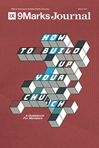 Stock image for How to Build Up Your Church: A Guidebook for Members for sale by Your Online Bookstore