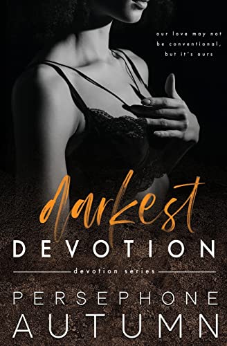 Stock image for Darkest Devotion: A Devotion Series Novelette for sale by GreatBookPrices