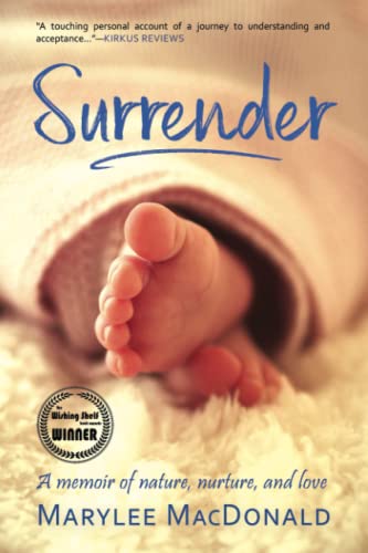 Stock image for Surrender: A Memoir of Nature, Nurture, and Love for sale by HPB-Ruby