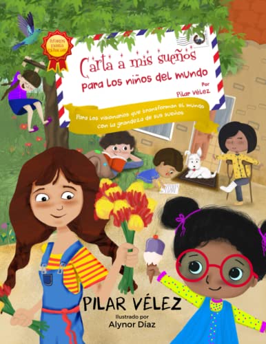 Stock image for Carta a mis sue?os para los ni?os del mundo (Spanish Edition) for sale by SecondSale
