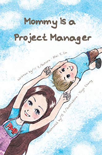Stock image for Mommy Is a Project Manager for sale by HPB-Ruby